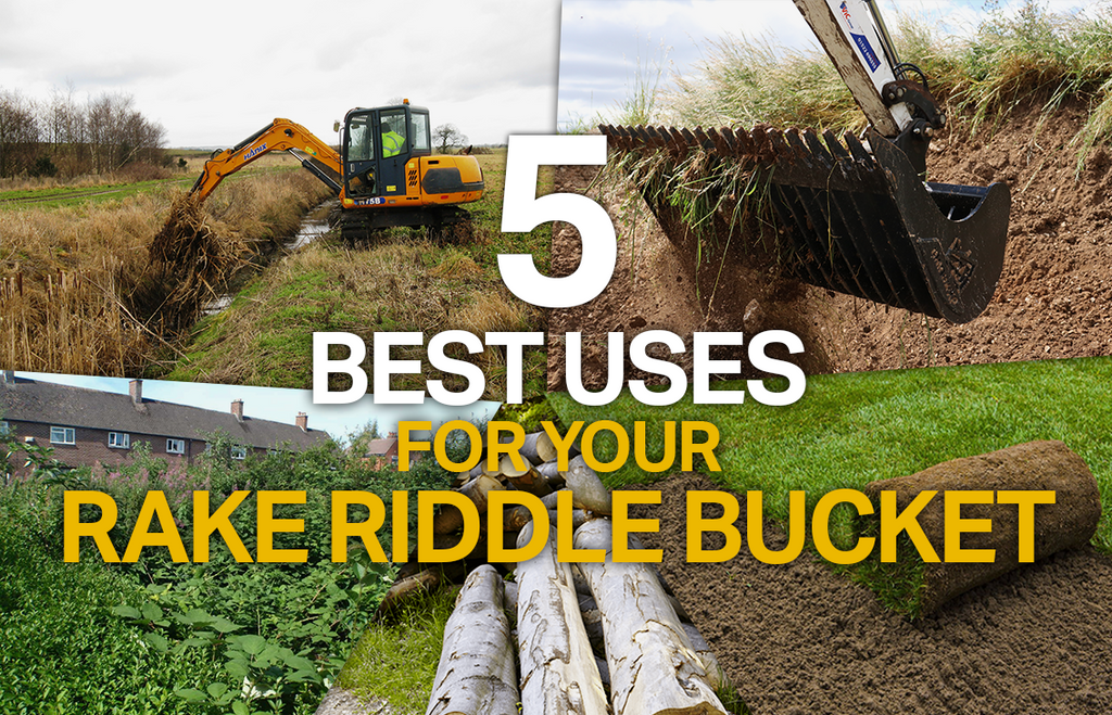 5 Best Uses for your Rake Riddle Bucket - Digger Attachments for Landscaping