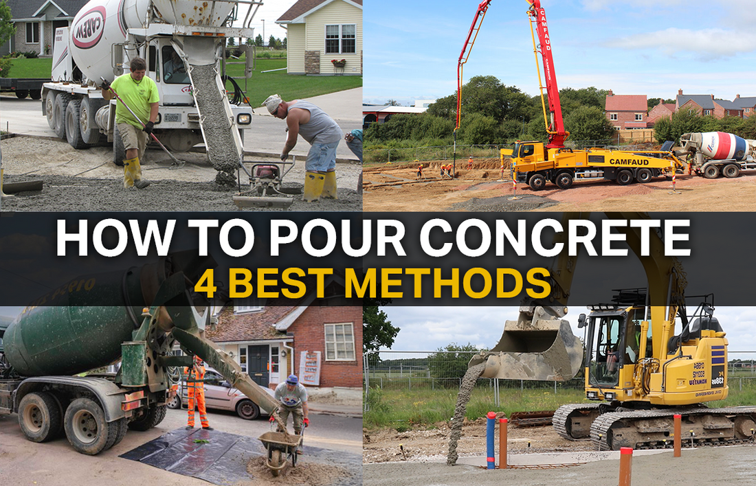 How To Pour Concrete: 4 Best Methods