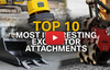 Top 10 Most Interesting Excavator Attachments (Video)