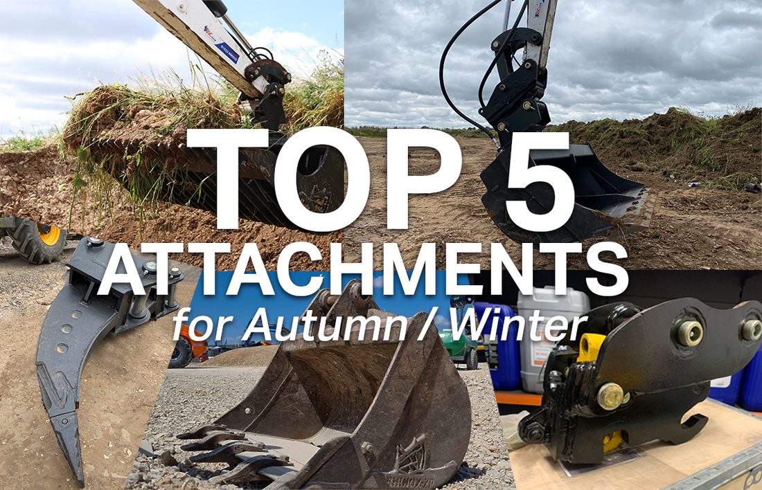 Top 5 Excavator Attachments for Autumn / Winter